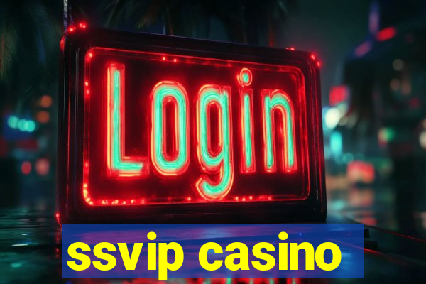 ssvip casino